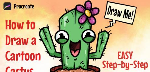 How To Create a Cartoon Cactus in Procreate/ Easy Step-By-Step