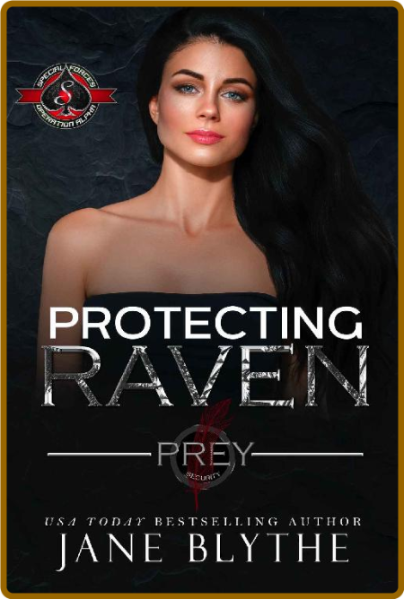 Protecting Raven (Special Force - Jane Blythe 95bdf93f6a3369c6306843443816a00c