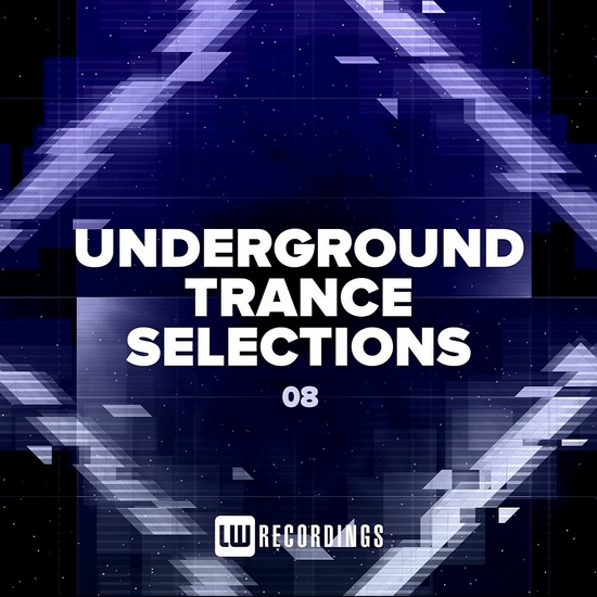 VA - Underground Trance Selections Vol. 08