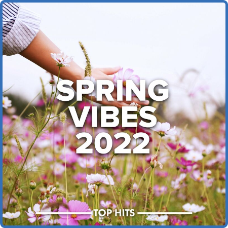Spring Vibes 2022 (2022)