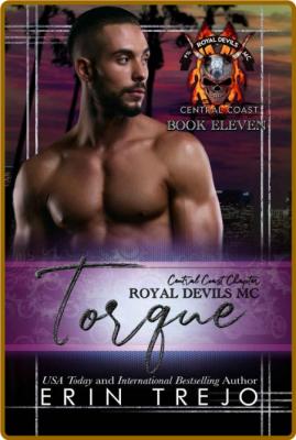 Torque  Royal Devils MC Central - Erin Trejo _879b29ea909cd8177057aa2ac034d3cb